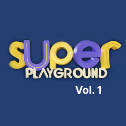 Superplayground Vol 1