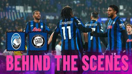 Atalanta-Sturm Graz 5-0 | Matchday #7 #UCL | Behind The Scenes