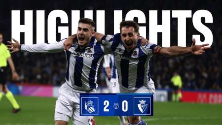 HIGHLIGHTS | Copa del Rey 24-25 QF | Real Sociedad 2 - 0 CA Osasuna