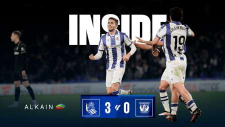 INSIDE | Semua Orang Tersenyum! | Real Sociedad 3 - 0 CD Leganes