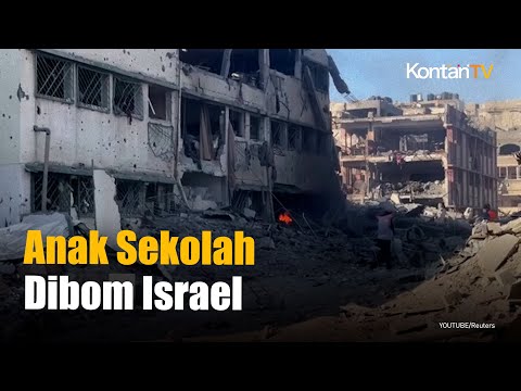 Kejam Tak Berperikemanusiaan, Israel Bom Anak Sekolah Di Gaza | KONTAN News