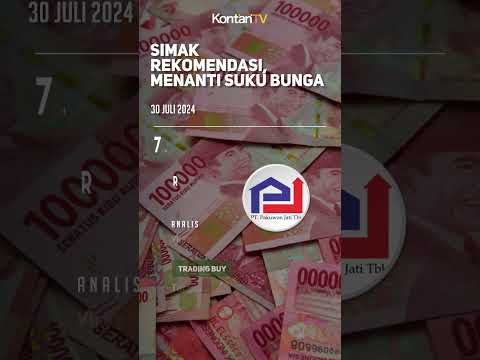 Pasar Masih Mencermati Arah Suku Bunga, Simak Rekomendasi Saham Hari Ini | KONTAN Rekomendasi Saham