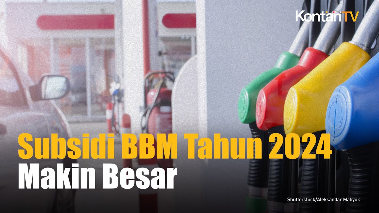 BBM, Gas LPG & Listrik Tetap Disubsidi Tahun 2024 | Kontan News