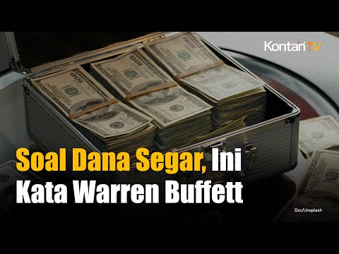 Ini yang Harus Dilakukan Pertama Kali Jika Punya Dana Segar, Nasihat Warren Buffett | KONTAN News