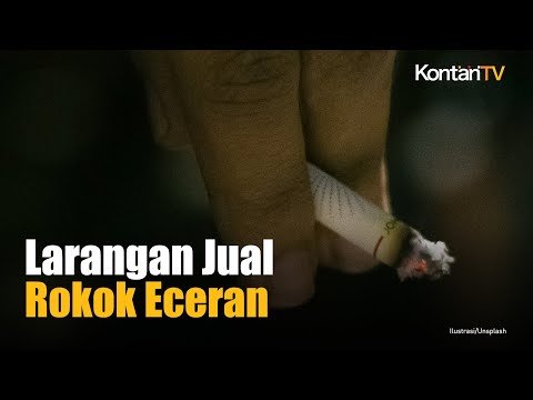 Pedagang Dilarang Jual Rokok Eceran | Kontan News