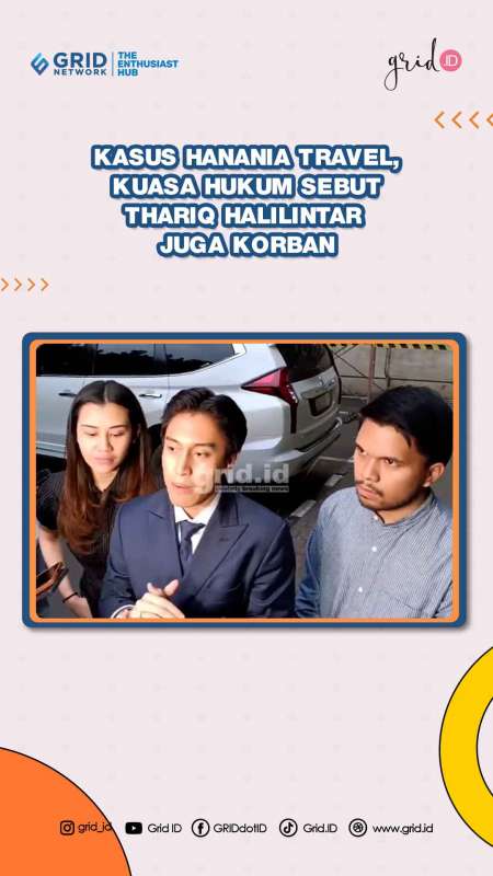 Kasus Hanania Travel, Kuasa Hukum Sebut Thariq Halilintar Juga Korban