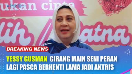 Yessy Gusman Girang Main Seni Peran Lagi Setelah Lama Vacum