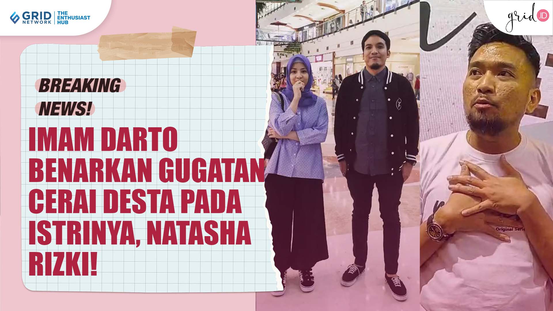 Imam Darto Bongkar Gugatan Cerai Desta Pada Istrinya Natasha Rizki