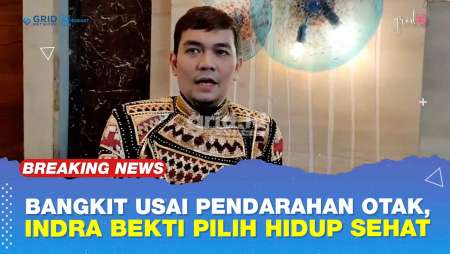 Bangkit Usai Pendarahan Otak, Indra Bekti Terapkan Pola Hidup Sehat