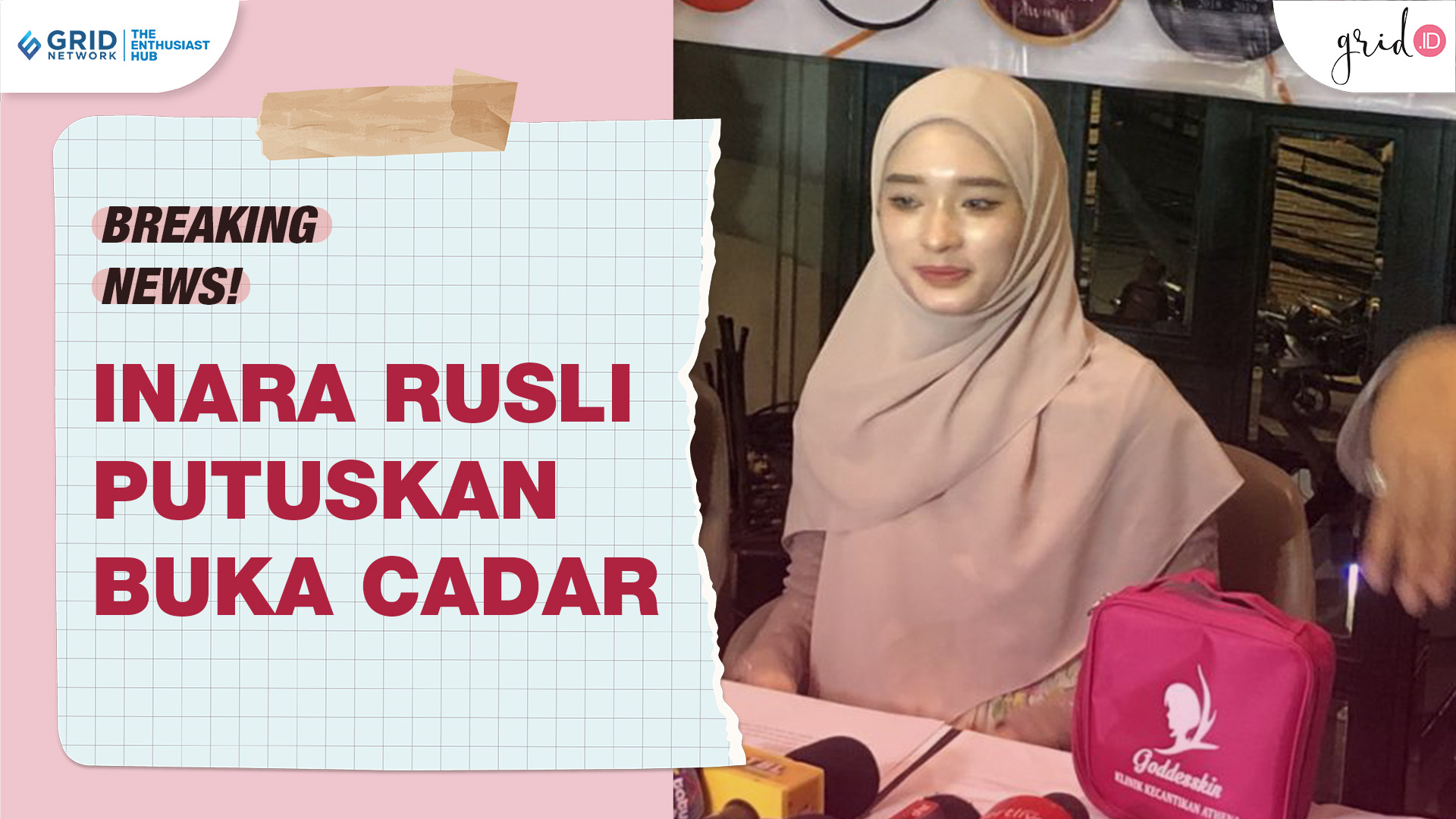 INARA RUSLI Putuskan Buka CADAR, Ini Alasannya!