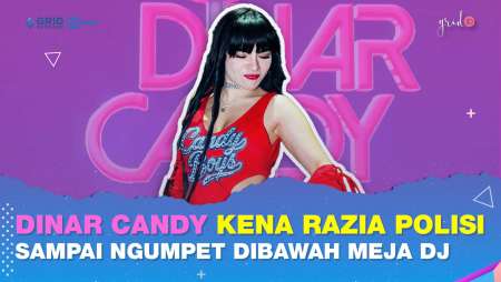 Dinar Candy Ngumpet di Kolong Meja DJ saat Kena Razia Polisi Di Club
