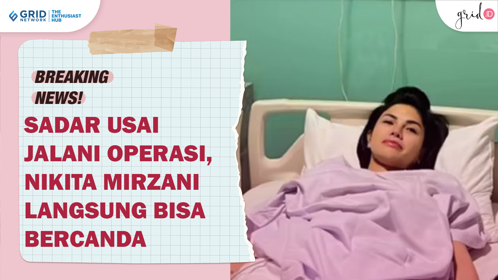 Selesai Operasi, Nikita Mirzani Sudah Langsung Sadar Sampai Bisa Bercanda Kembali
