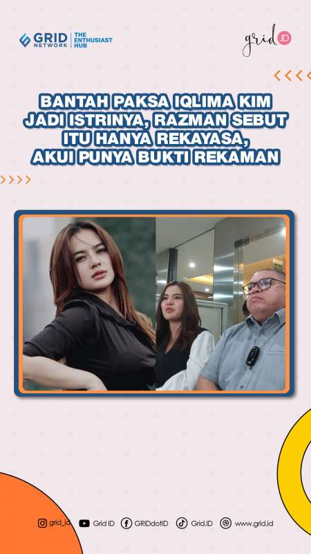 Razman Bantah Tudingan Paksa Iqlima Kim Jadi Istrinya, Ungkap Punya Bukti