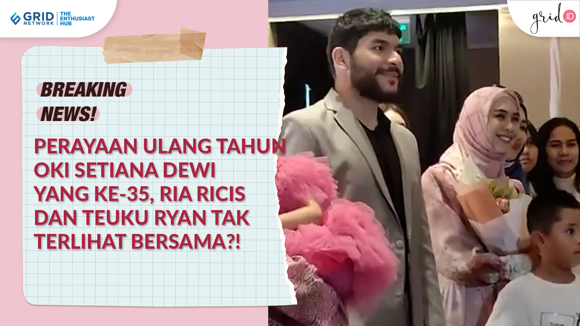 Video: OKI SETIANA DEWI Ulang Tahun Yang Ke-35, RIA RICIS Dan TEUKU ...