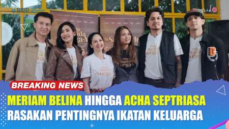 Meriam Belina, Hingga Acha Septriasa Sangat Merasakan Arti Keluarga Di Film 'Titip Bunda Di Surga-MU