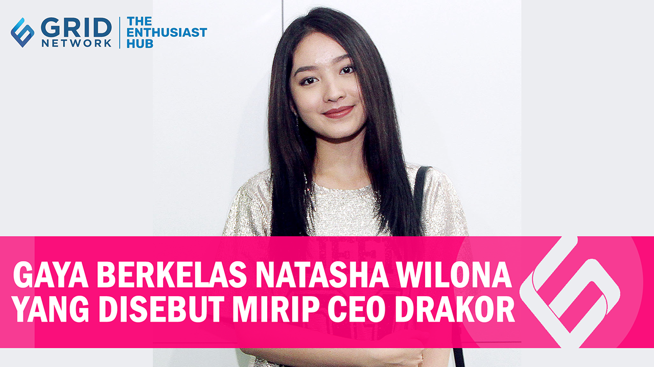 Cuek Namanya Sempat Viral, Natasha Wilona Buktikan Kelas dengan Gaya Fashion Bak CEO Drakor!