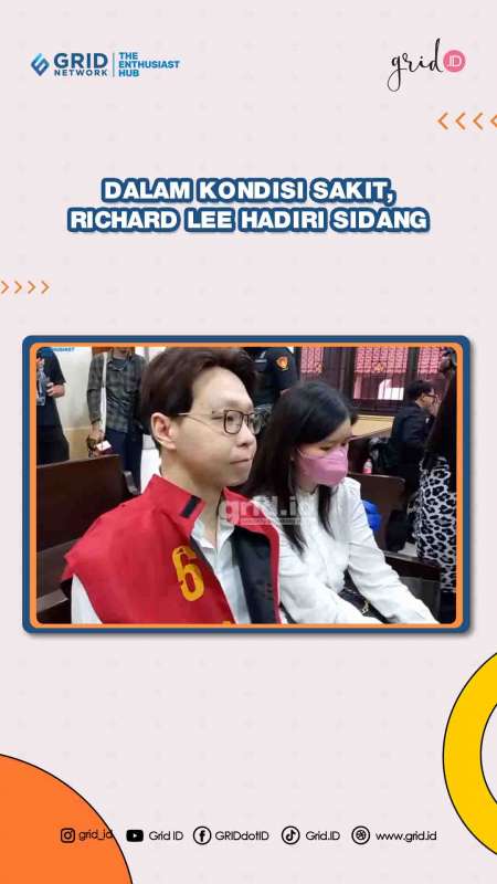 Dalam Kondisi Sakit, Richard Lee Jalani Sidang