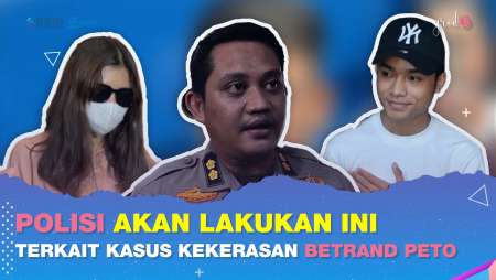 Polisi Akan Lakukan Ini Terkait Kasus Kekerasan Oleh Betrand Peto