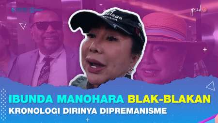 Ibunda Manohara Beberkan Kronologi Dirinya Mendapatkan Perlakuan Premanisme