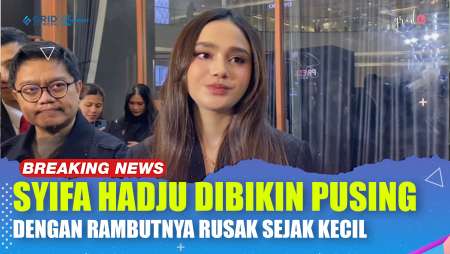 Syifa Hadju Sempat Merasa Pusing Dengan Rambutnya Yang Sudah Rusak Sejak Dirinya SD