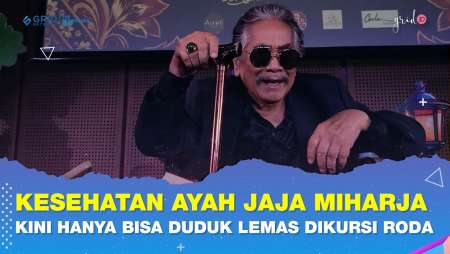 Kesehatan Ayah Jaja Miharja Kini Hanya Bisa Duduk Di Kursi Roda