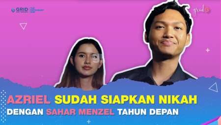 Azriel Hermansyah & Sarah Mezel Mengaku Sudah Sibuk Mempersiapkan Pernikahannya Tahun Depan