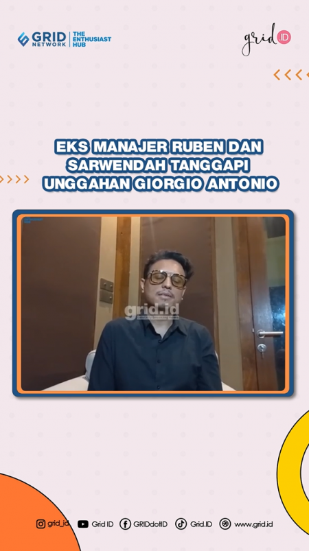 Eks Manajer Ruben Dan Sarwendah Tanggapi Unggahan Giorgio Antonio