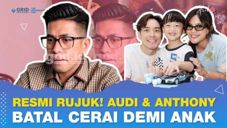 RESMI RUJUK! Kuasa Hukum Ungkap Alasan Audi & Anthony Batal Cerai