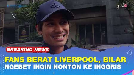 Fans Berat Tim Bola Liverpool, Rizky Billar Ngebet Banget Ingin Nonton Langsung Ke Inggris