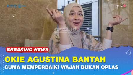 Klarifikasi Okie Agustina Dituduh Lakukan Oplas Ke Korea