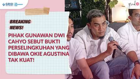 Pihak GUNAWAN Percaya Diri Jika Bukti Perselingkuhan yang Diajukan oleh Okie Agustina Tak Kuat