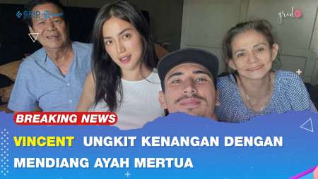 Vincent Verhaag Ungkit Kenangan Manis Bersama Mendianga Ayah Mertua