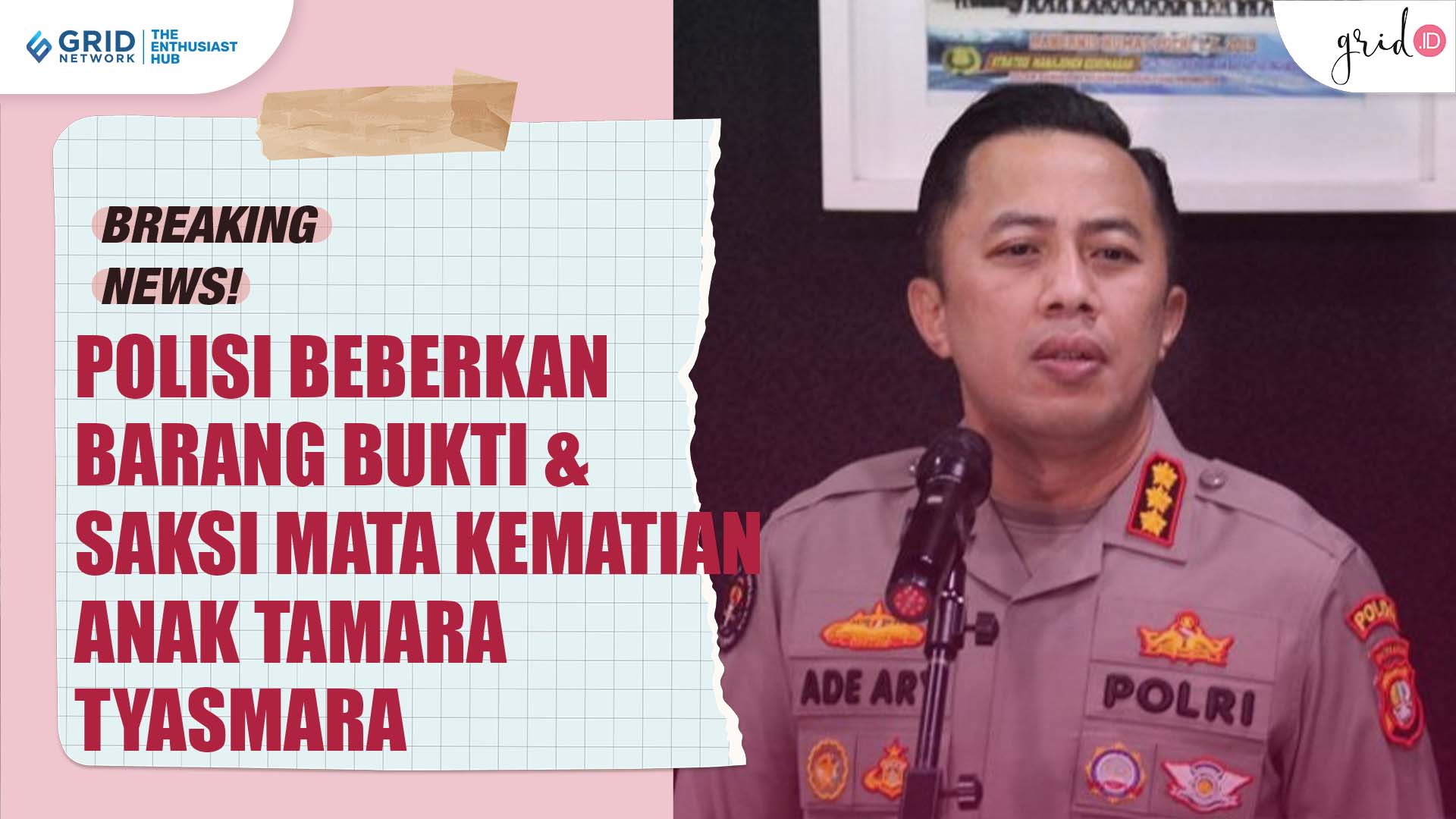 Video: Polisi Beberkan Bukti-Bukti & Saksi Meninggalnya Anak Tamara ...