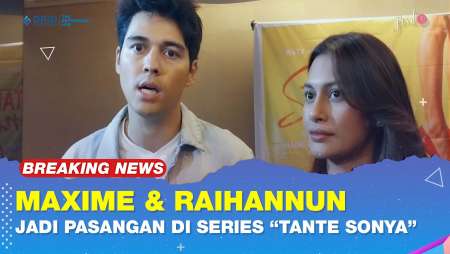 Maxime Bouttier & Raihannun Akan Jadi Pasangan Di Remake Film "Tante Sonya"