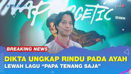 Lagu "Papa Tenang Saja" Dirilis Dikta Wicakson Karena Kangen Pada Sang Ayah Yang Sudah Tiada