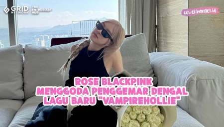 Rose BLACKPINK Menggoda lewat Lagu Baru “Vampirehollie” di Instagram