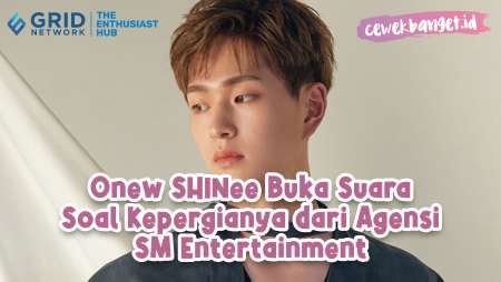 Onew SHINee Buka Suara Usai Tinggalkan SM Entertainment