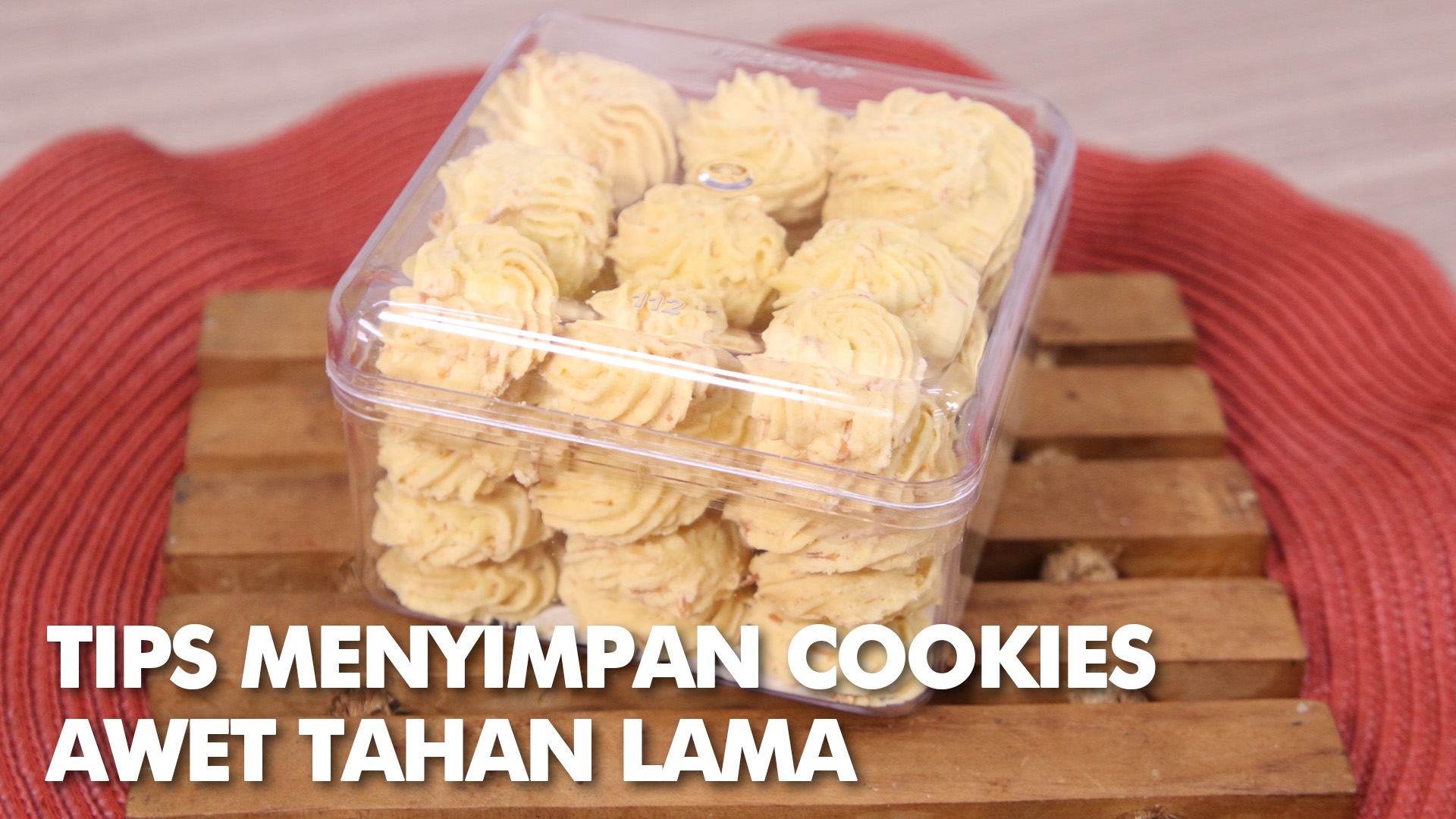 Video TIPS MENYIMPAN COOKIES AWET TAHAN LAMA