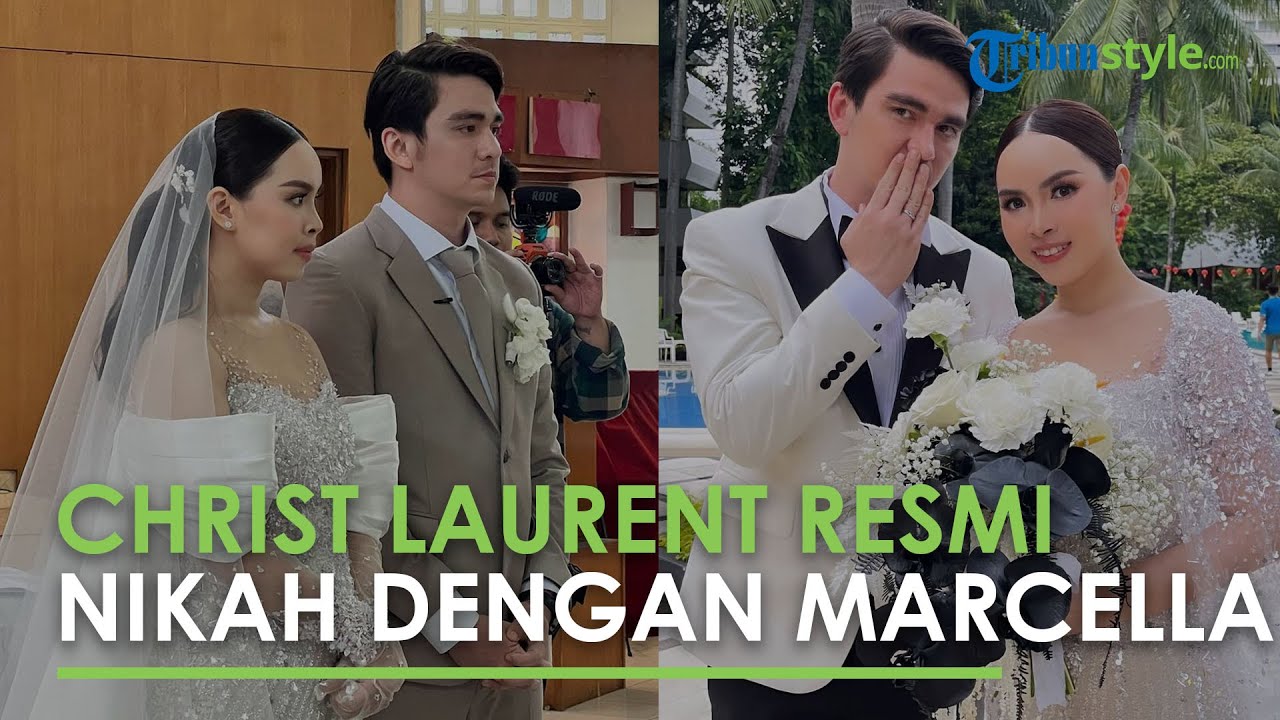 Video: Selamat! Christ Laurent Resmi Menikah dengan Marcella Michelle ...