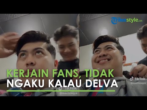 Jahilnya Delva Irawan Kerjain Fans, Nggak Ngaku Kalau Dirinya Delva, Dia Itu Adikku