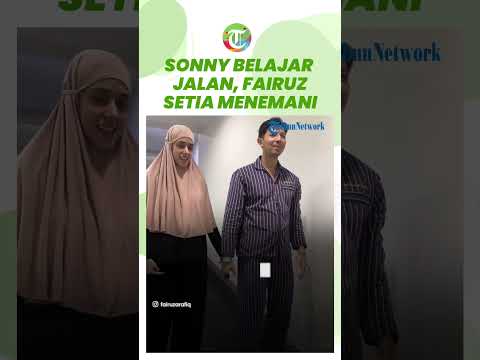 Momen Sonny Septian Belajar Jalan setelah Alami Penyempitan Pembuluh Darah, Fairuz Setia Menemani