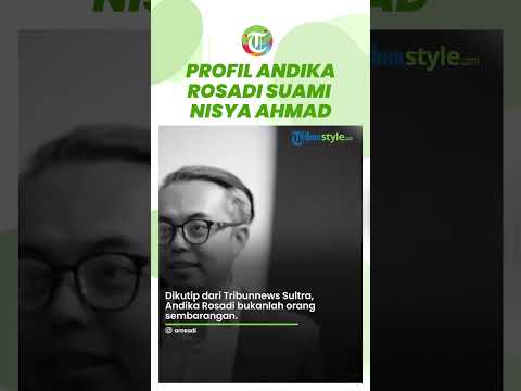Simak Profil Andika Rosadi Suami Nisya Ahmad, Produser Film, Politisi, kini Digugat Cerai Adik Raffi