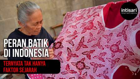 SEJAUHMANA PERAN BATIK DALAM BUDAYA DAN WARISAN INDONESIA?