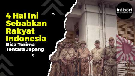 EMPAT FAKTOR INI BIKIN RAKYAT INDONESIA ANTUSIAS SAMBUT KEDATANGAN JEPANG, NAMUN...