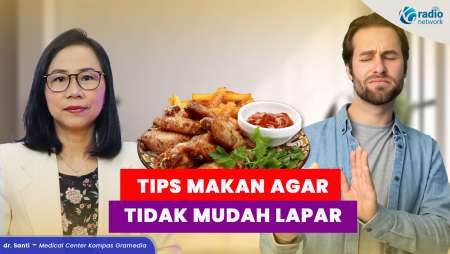 Cara Memilih Makanan agar Rasa Kenyang Bertahan Lama