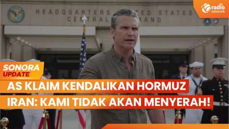 Ditutup, AS Klaim Kendalikan Selat Hormuz | SONORA UPDATE