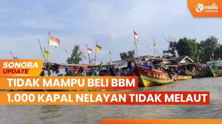 Tidak Melaut, Nelayan Tidak Mampu Membeli BBM Untuk Operasional | SONORA UPDATE