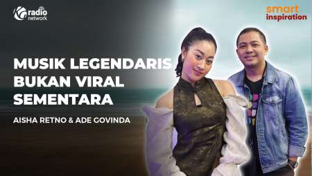 Bangun Identitas Musik Lewat Konsistensi - Aisha Retno & Ade Govinda || Smart Inspiration Podcast
