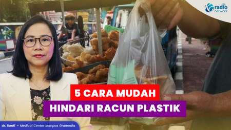 5 Cara Mudah Hindari Racun Plastik Sehari-hari!