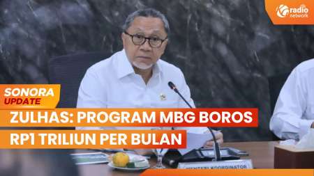 BGN Tata Ulang Pelaksanaan Program MBG, Zulhas: Boros Rp1 Triliun Per Bulan | SONORA UPDATE